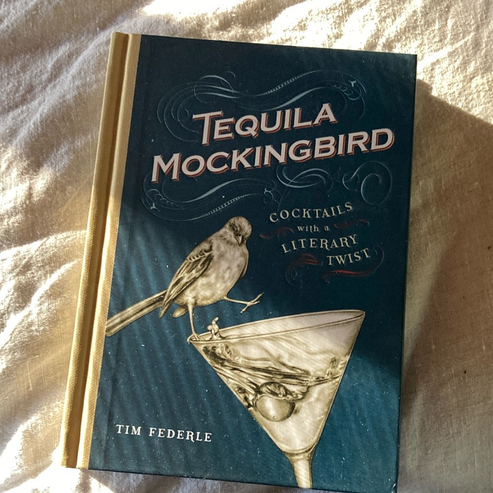 Tequila Mockingbird Cocktail Recipe Book